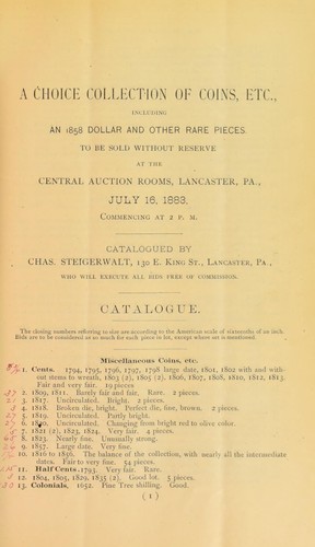 A choice collection of coins, etc., including an 1858 dollar and other rare pieces