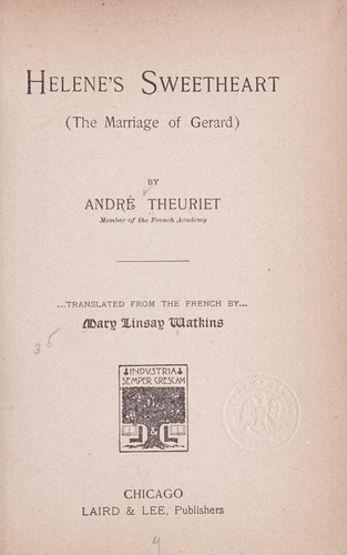 Helene's sweetheart (The marriage of Gerard)