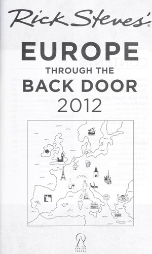 Rick Steves' Europe through the back door 2012