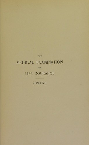 The medical examination for life insurance and its associated clinical methods