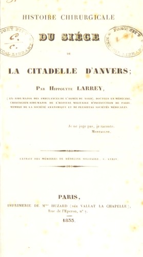 Histoire chirurgicale du si©·ge de la citadelle d'Anvers