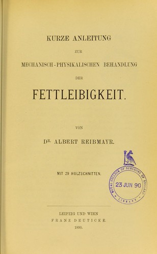 Kurze Anleitung zur mechanisch-physikalischen Behandlung der Fettleibigkeit