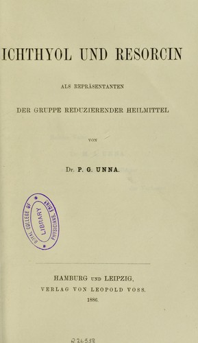 Ichthyol und Resorcin als Reprasentanten der Gruppe reduzierender Heilmittel