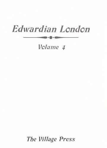Edwardian London Volume 3 (Besant's History of London)