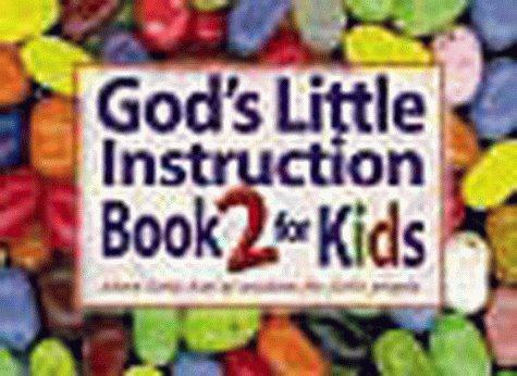 Gods Little Instruction Book for Kids II