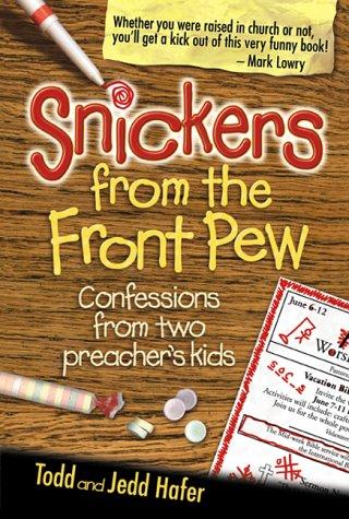 Snickers from the front pew
