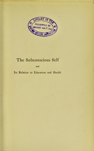 The subconscious self and its relation to education and health