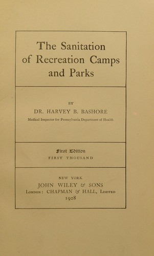 The sanitation of recreation camps and parks