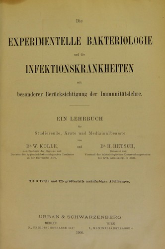 Die experimentelle Bakteriologie und die Infektionskrankheiten