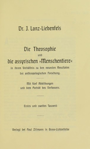 Die Theosophie und die assyrischen "Menschentiere" in ihren Verh©Þltnis zu den neuestan Resultaten der anthropologischen Forschung