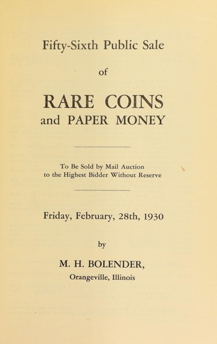 Fifty-sixth public sale of rare coins and paper money