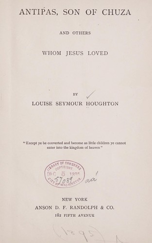 Antipas, son of Chuza and others whom Jesus loved