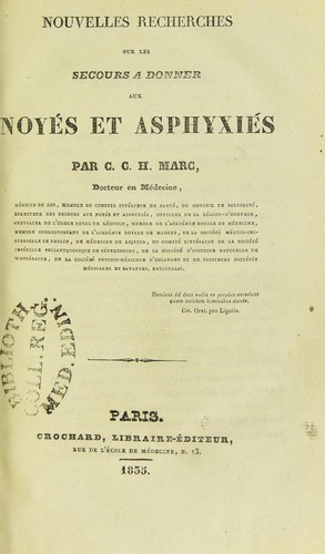 Nouvelles recherches sur les secours ©  donner aux noy©♭s et asphyxi©♭s
