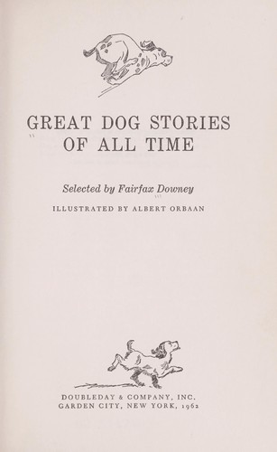 Great dog stories of all time