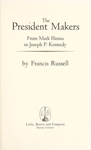 The president makers