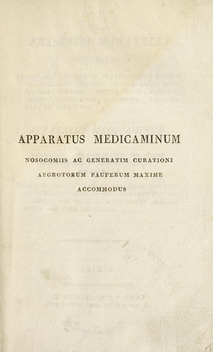 Apparatus medicaminum, nosocomiis ac generatim curationi aegrotorum pauperum mexime accommodus