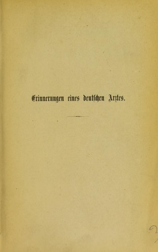 Erinnerungen eines deutschen Arztes