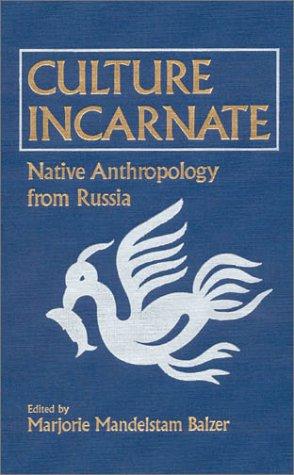 Culture Incarnate
