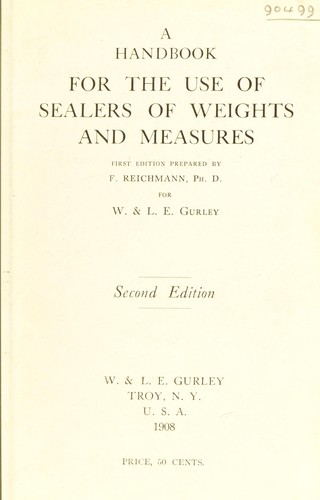 A handbook for the use of sealers of weights and measures