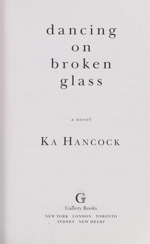 Dancing on broken glass