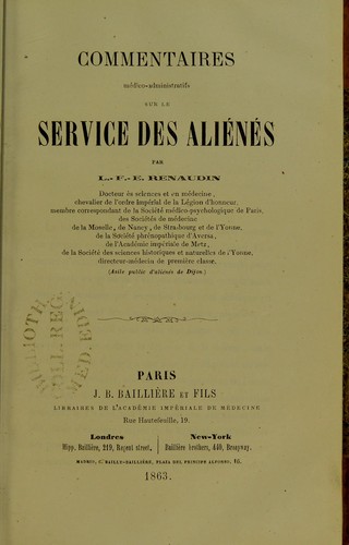 Commentaires medico-administratifs sur le service des alienes