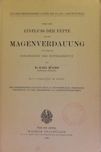 ©ber den Einfluss der Fette auf die Magenverdauung und ©ơber die Behandlung der Hyperazidit©Þt