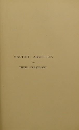 Mastoid abscesses and their treatment