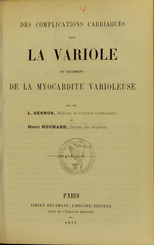 Des complications cardiaques dans la variole et notamment de la myocardite varioleuse