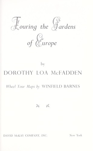 Touring the gardens of Europe