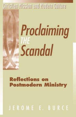 Proclaiming the Scandal
