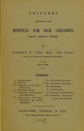 Lectures delivered at the Hospital for Sick Children, Great Ormond Street