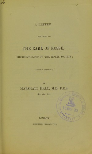 A letter addressed to the Earl of Rosse, President-Elect of the Royal Society