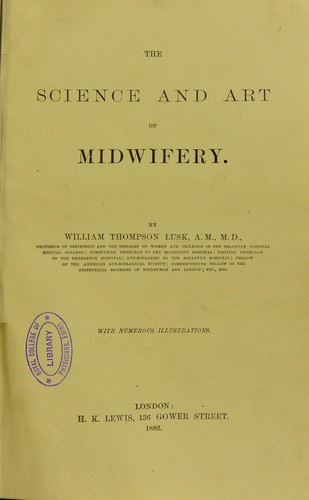 The science and art of midwifery