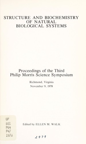 Structure and biochemistry of natural biological systems