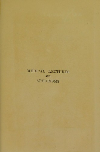 Medical lectures and aphorisms