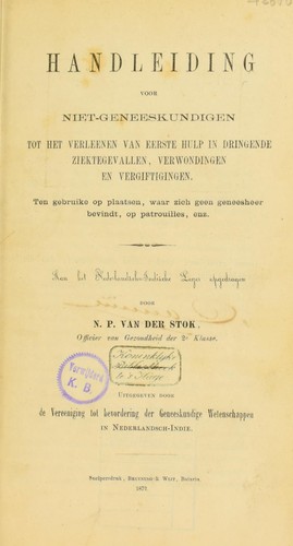 Handleiding voor niet-geneeskundigen tot het verleenen van eerste hulp in dringende ziektegevallen, verwondingen en vergiftigingen