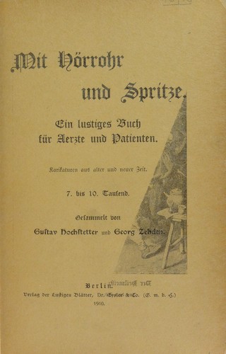 Mit H©œrrohr und Spritze