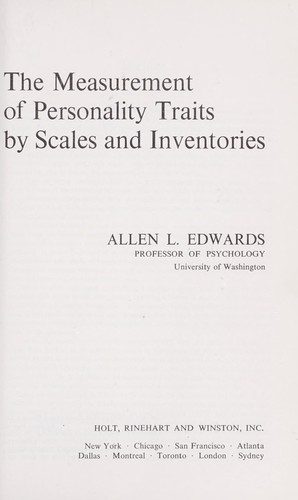 The measurement of personality traits by scales and inventories