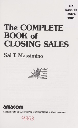 The complete book of closing sales