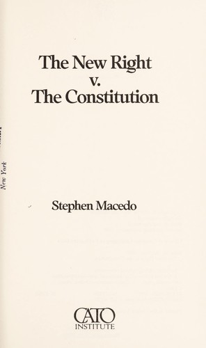 The New Right v. the Constitution