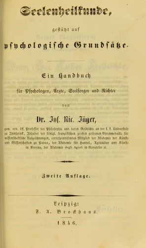 Seelenheilkunde, gest©ơtzt auf psychologische Grunds©Þtze