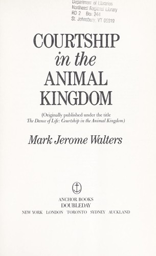 Courtship in the animal kingdom