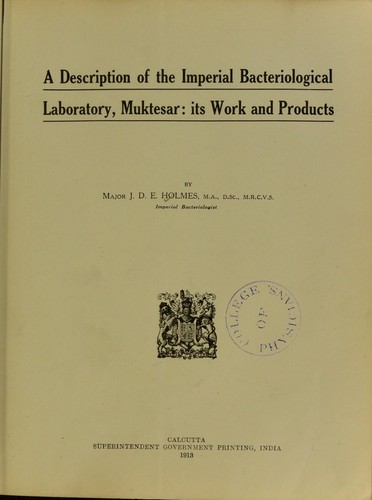A description of the Imperial Bacteriological Laboratory, Muktesar