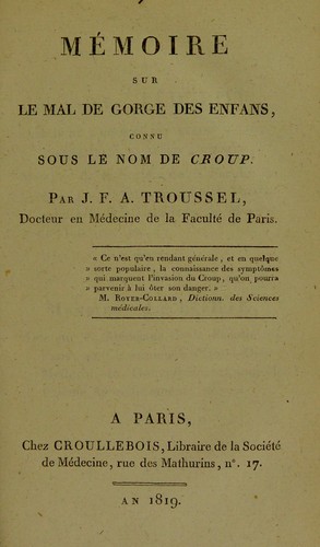 M©♭moire sur le mal de gorge des enfans, connu sous le nom de croup