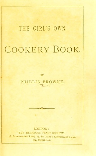 The girl's own cookery book