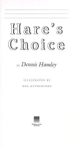 Hare's choice