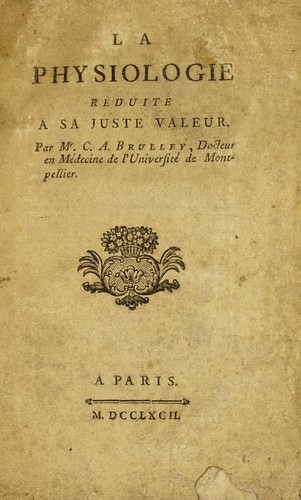 La physiologie r©♭duite a sa juste valeur ...