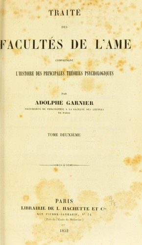 Trait©♭ des facult©♭s de l'©Øme comprenant