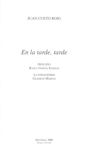 En la tarde, tarde