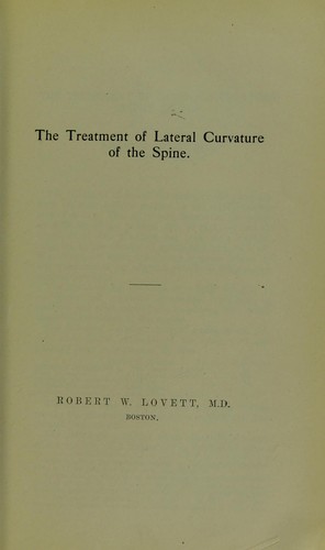 The treatment of lateral curvature of the spine